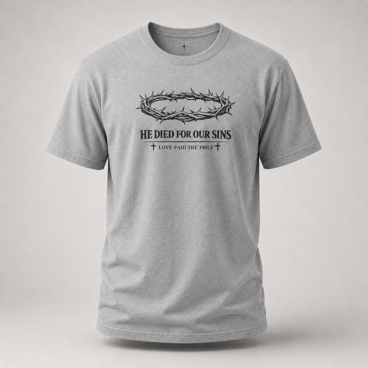 "He Died For Our Sins" T-shirt