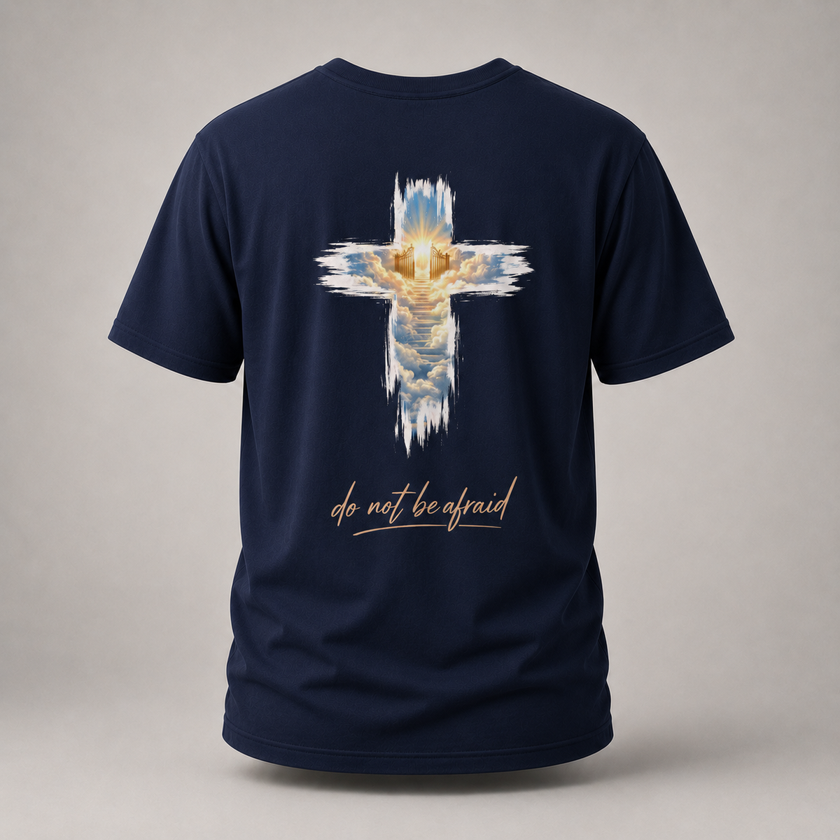 "Do Not Be Afraid" T-shirt
