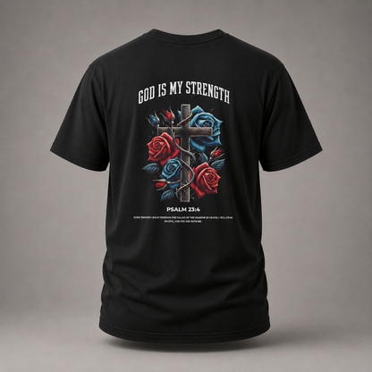 "God Is My Strength" T-shirt