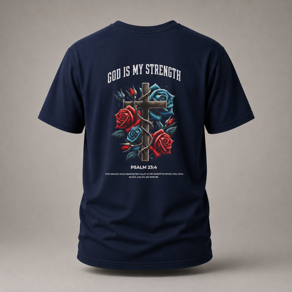 "God Is My Strength" T-shirt