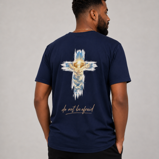 "Do Not Be Afraid" T-shirt