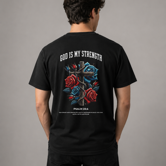 "God Is My Strength" T-shirt